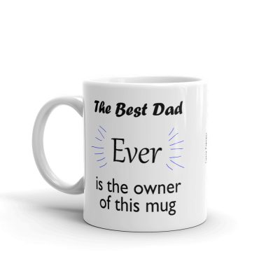 The Best Dad Ever Mug